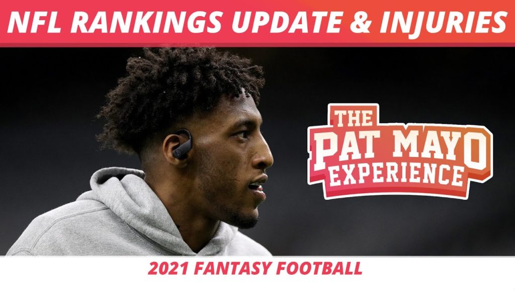 NFL Raknkings Update & Injuries