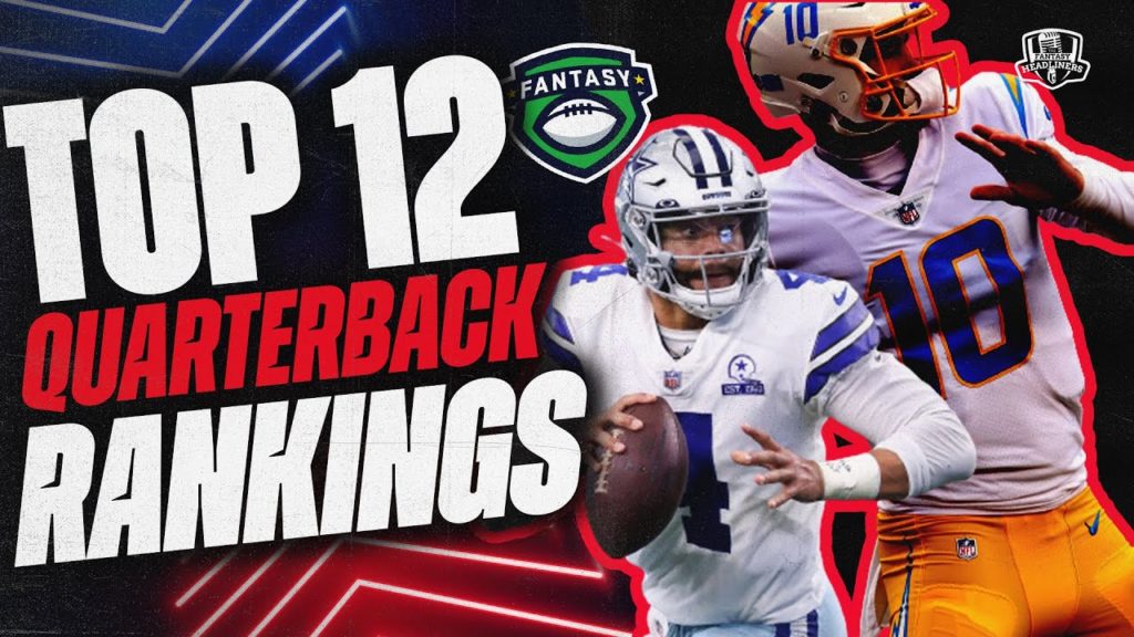 12 Quarterback Rankings